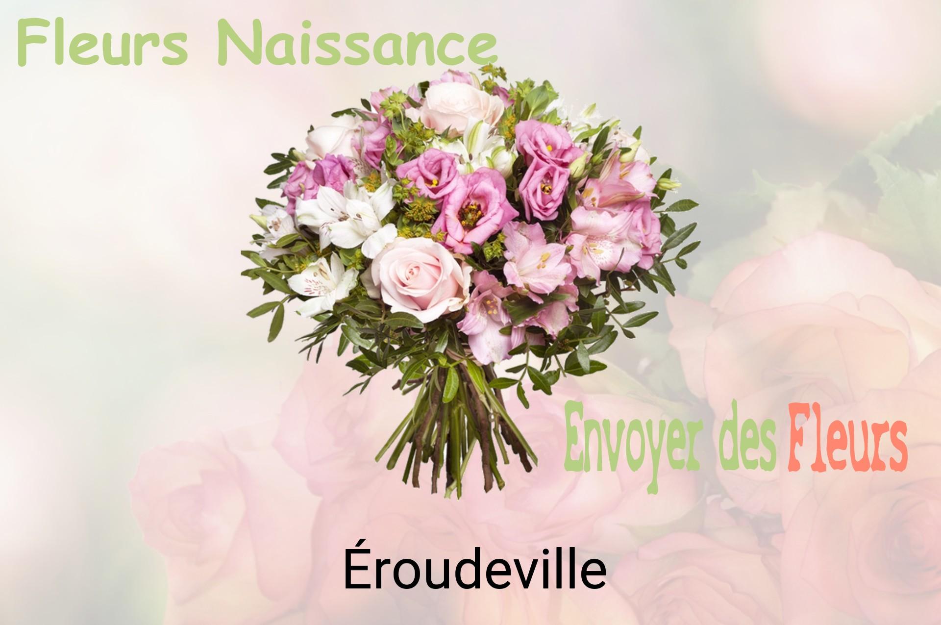Bouquet de fleurs de naissance livré à Éroudeville